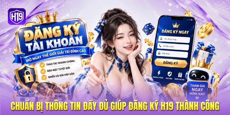 Chuẩn bị thông tin đầy đủ giúp đăng ký H19 thành công Chuẩn bị thông tin đầy đủ giúp đăng ký H19 thành công