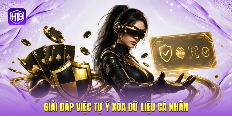 Giải đáp việc tự ý xóa dữ liệu cá nhân