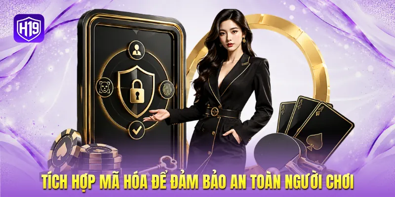 Tích hợp mã hóa để đảm bảo an toàn người chơi